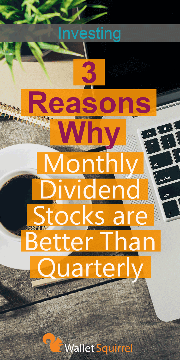 Starting to get into dividend investing? Here are 3 reasons you should be looking at monthly dividend stocks rather than quarterly. Earn some extra passive income through dividend investing.