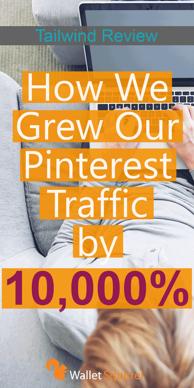 Looking to increase your Pinterest traffic? We started using Tailwind to do just that. Here is how we increased our Pinterest traffic by 10,000%. #bloggingtips #webtraffic #pinteresttips