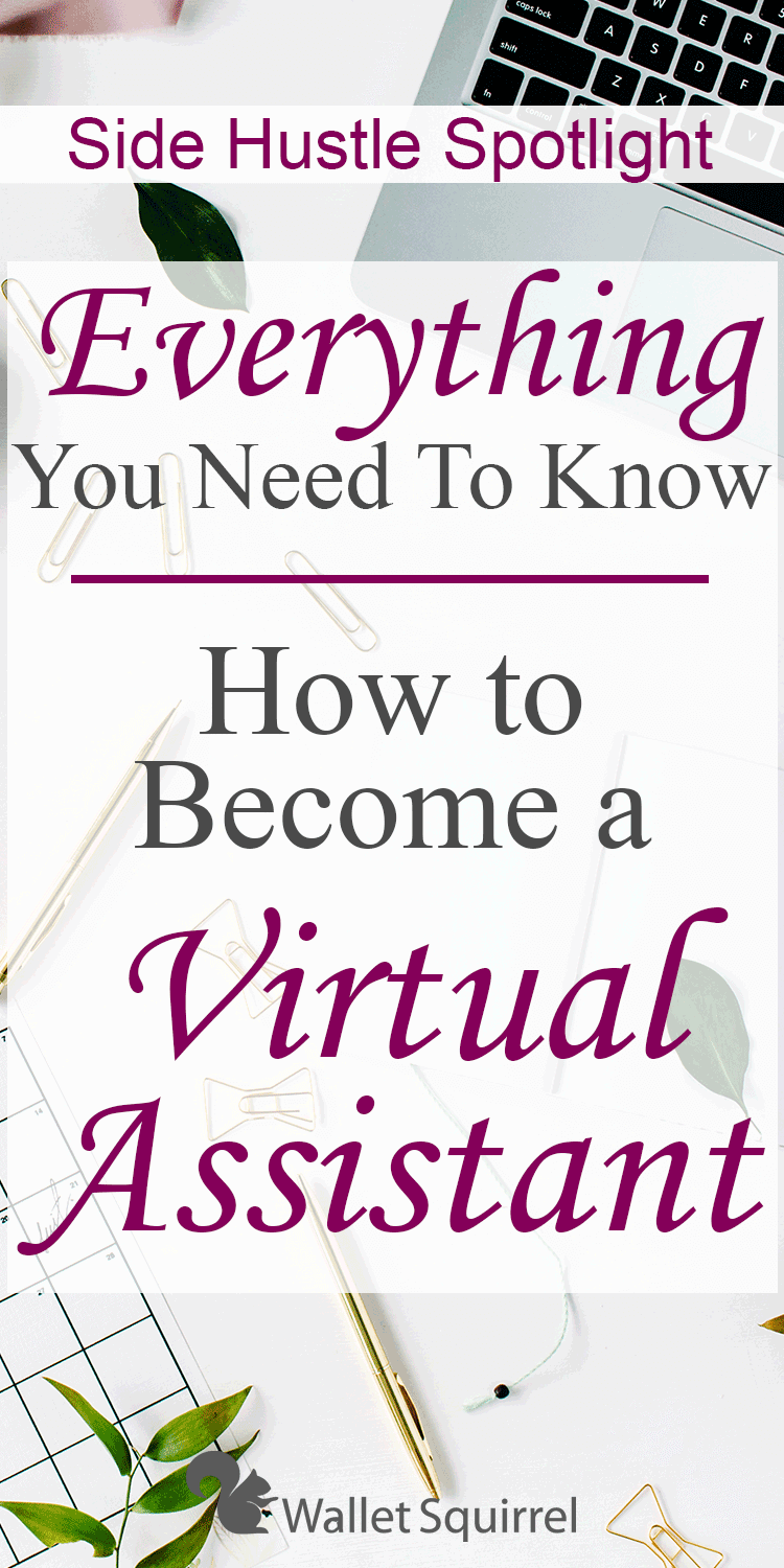 Want to become a Virtual Assistant? We talk with a pro at this side hustle so you can learn how to become a Virtual Assistant. #sidehustle #earnmoremoney #personalfinance