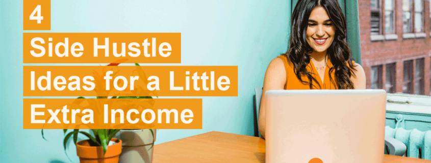 4-side-hustle-ideas-for-a-little-extra-income