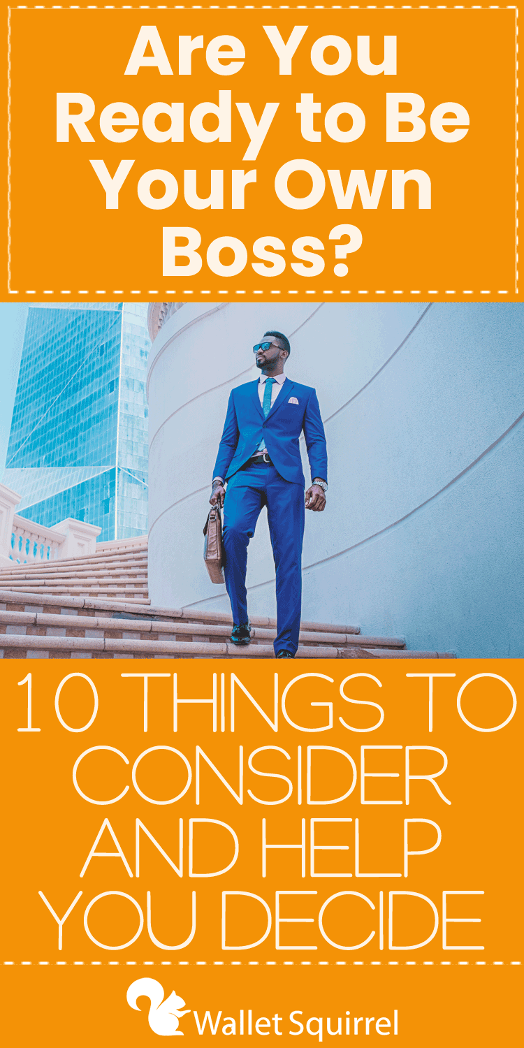 If you have ever wanted to be your own boss, then you're in the right place. There are plenty of things to consider before branching out and starting your own business, no matter what that business is. Before we get to the list, let's talk about some pros and cons of being your own boss.