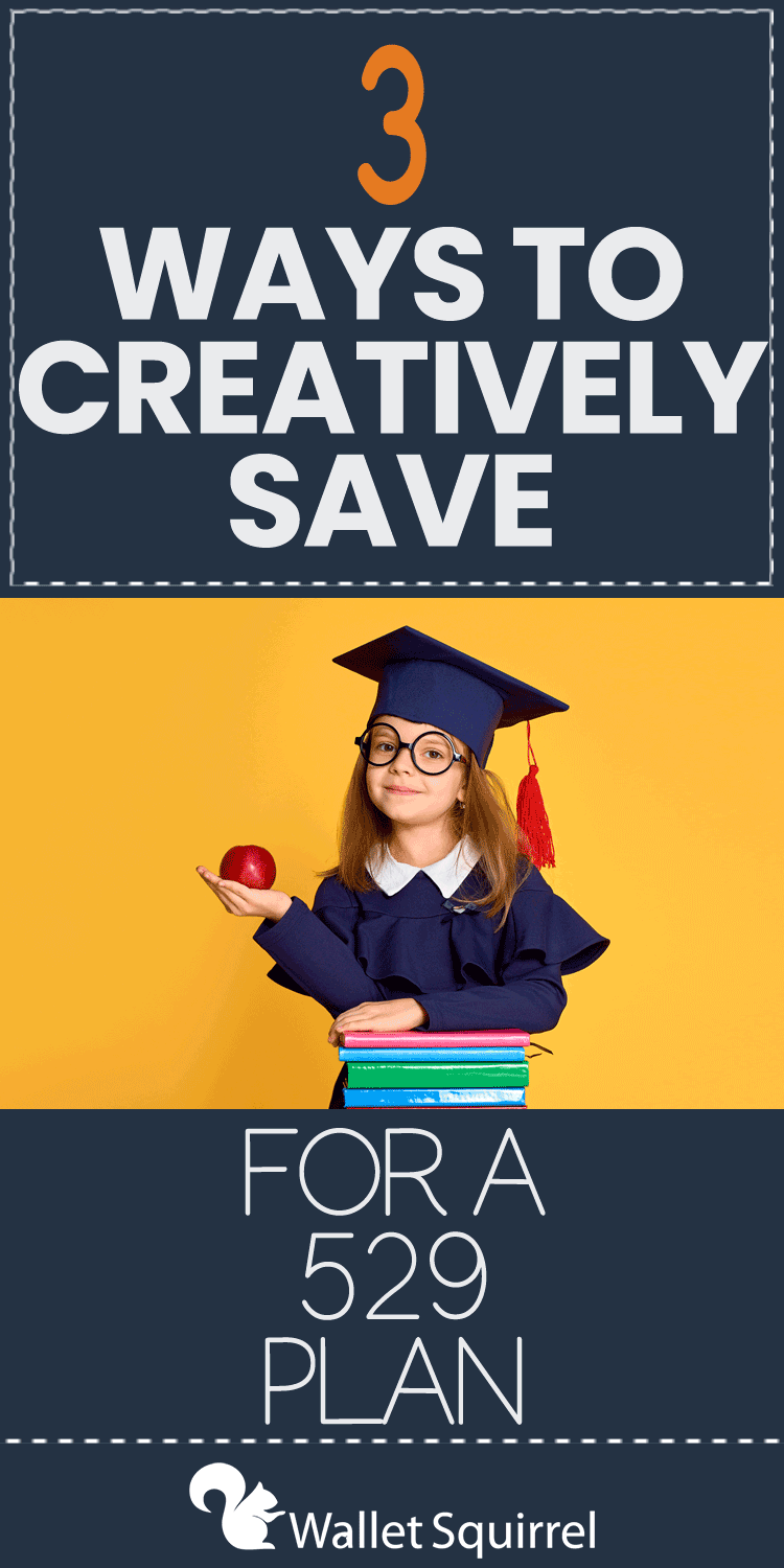 Saving for your child’s college expenses is no easy feat. Here are 3 ways to creatively save for a 529 plan.