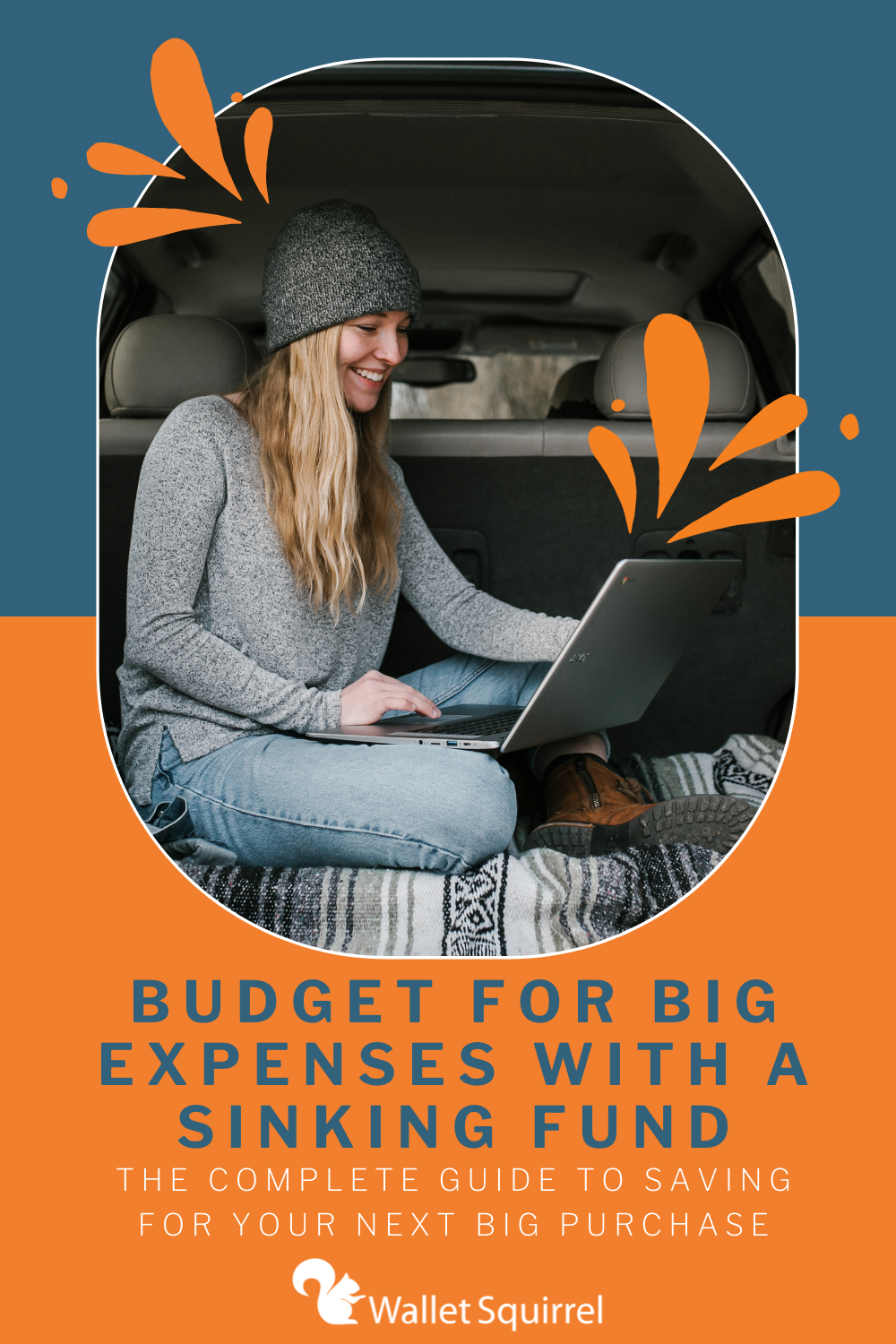 Budget for Big Expenses With a Sinking Fund
