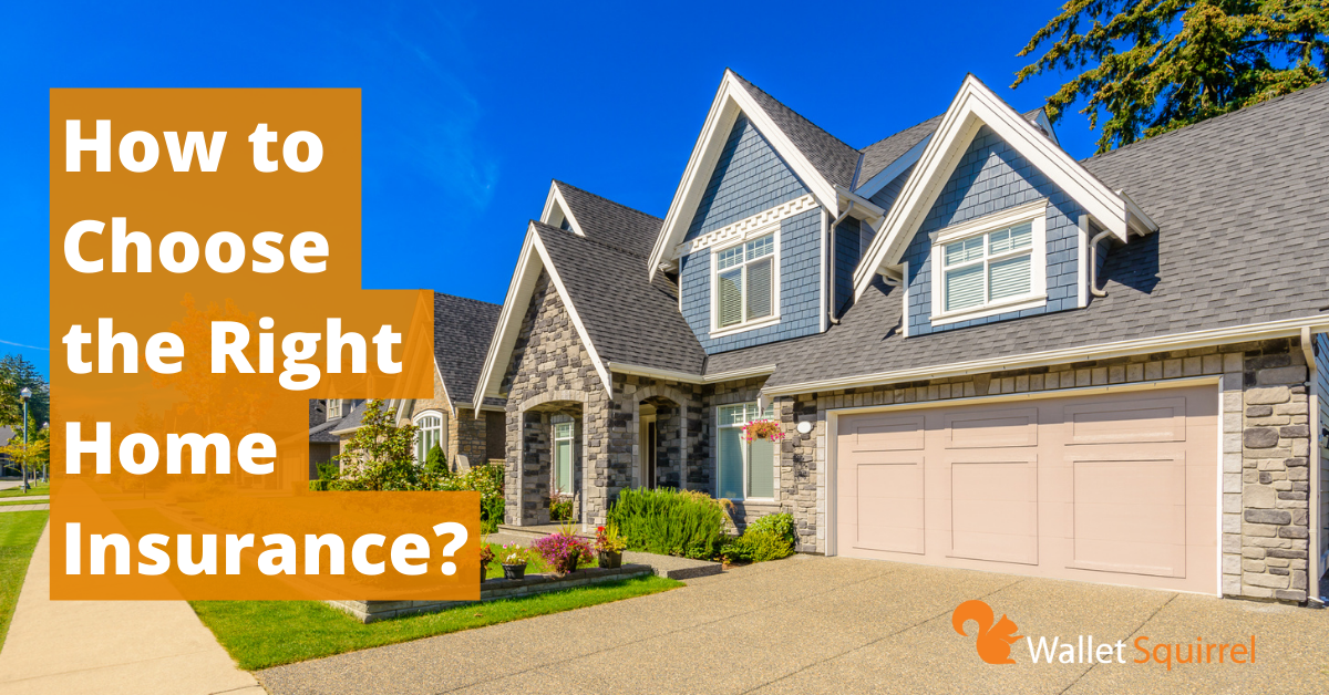 how-to-choose-the-right-home-insurance