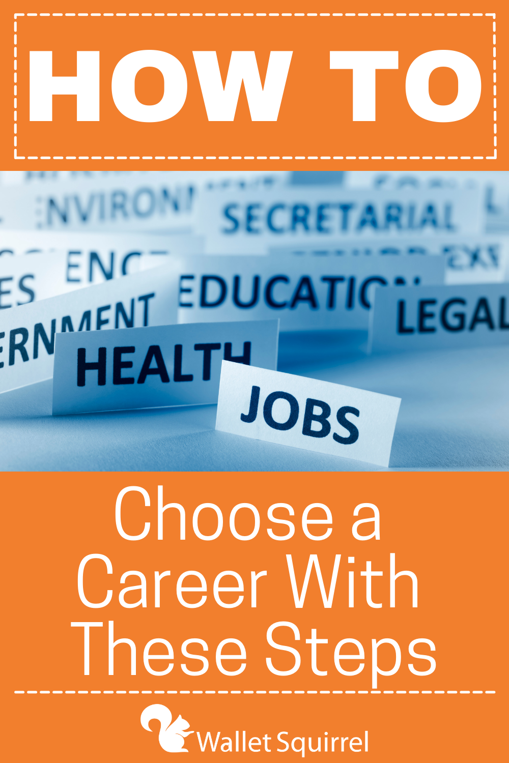 How to Choose a Career With These Steps